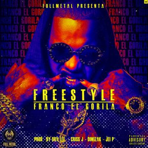 Franco El Gorila – Freestyle